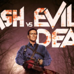 Ash vs Evil Dead (2016 – 1ª Temporada) – Resenha