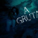 A Gruta (2007) – Resenha