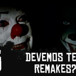 Criptacast #25 – Devemos ter remakes?