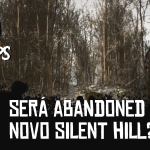 Criptacast Drops #02 – Será Abandoned um novo Silent Hill?