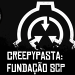 Criptacast #37 – Creepypasta: Fundação SCP